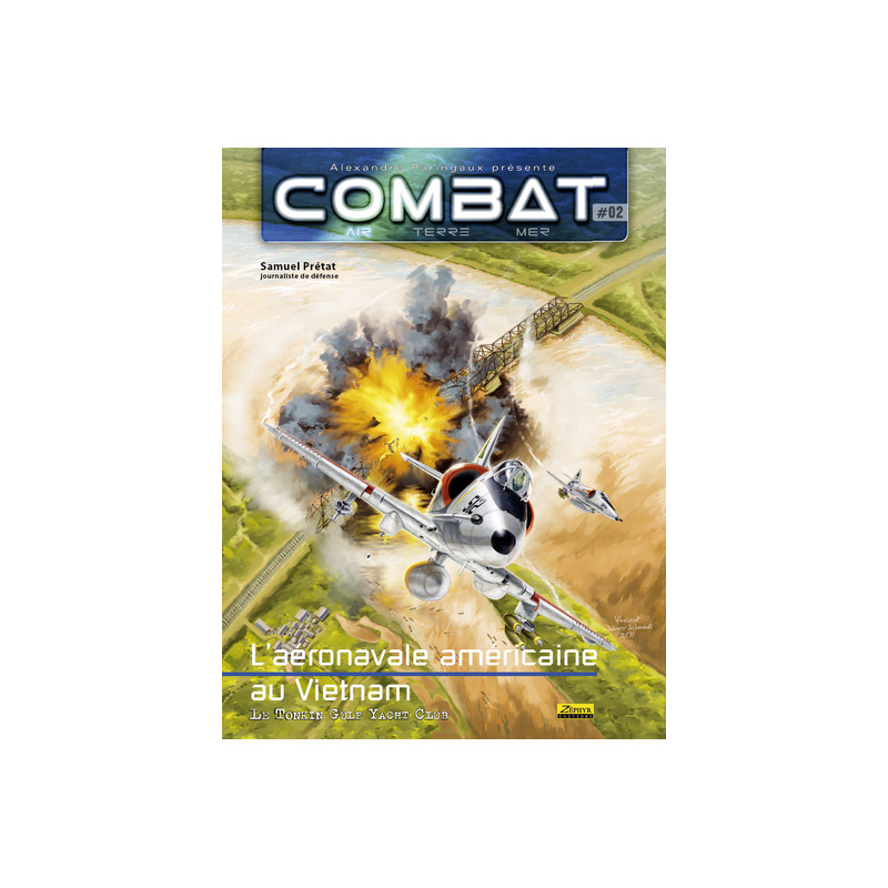Combat Air - Tome 2 - L'aéronavale américaine au Vietnam, Tome 2