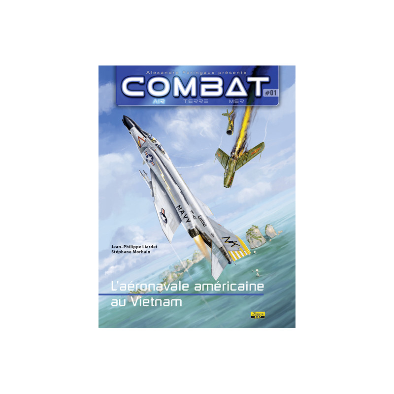 Combat Air - Tome 1 - L'aéronavale américaine au Vietnam, Tome 1
