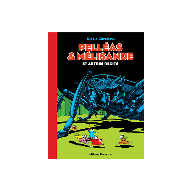 Pelléas et Mélisande et autres récits