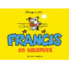 Francis en vacances