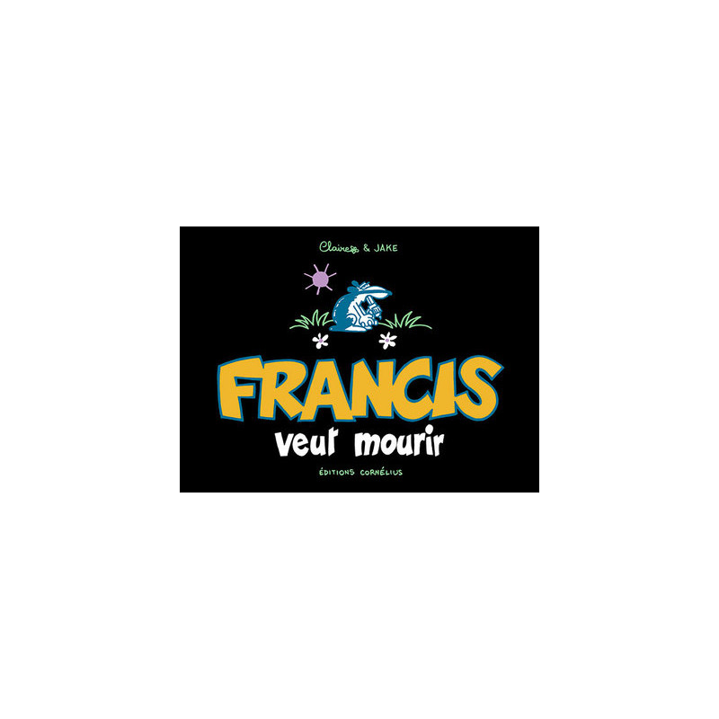 Francis 2 veut mourir