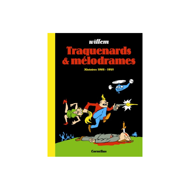 Traquenards et mélodrames