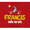 Francis 5 rate sa vie