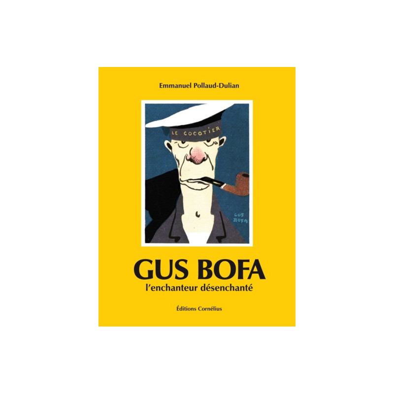 Gus Bofa l'enchanteur désenchanté