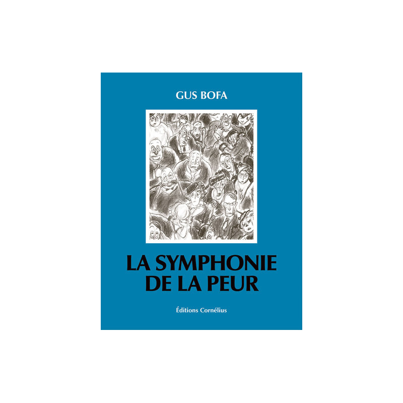 La symphonie de la peur