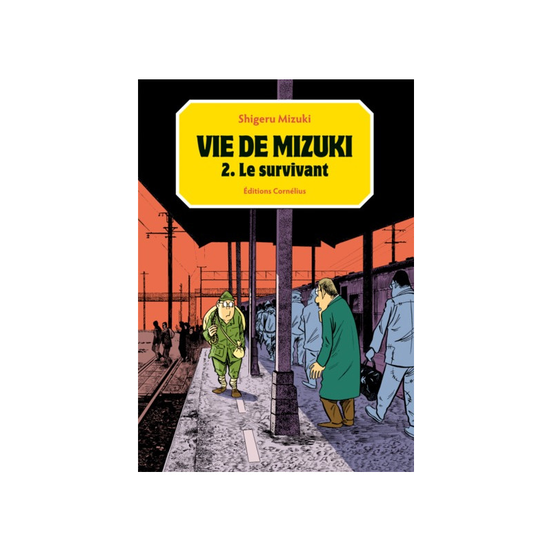 Vie de Mizuki tome 2