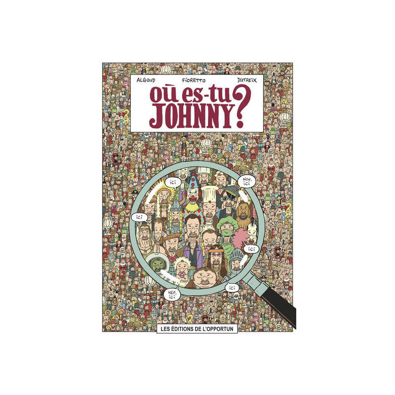 Où es-tu Johnny ?