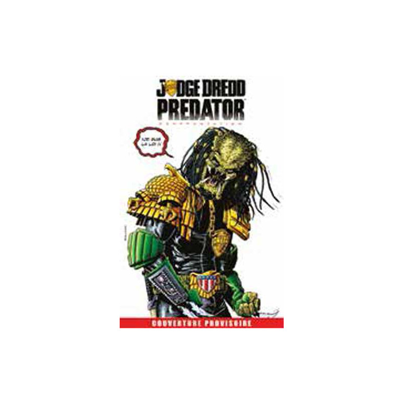 Judge Dredd / Predator : Confrontation - Edition Hardcore