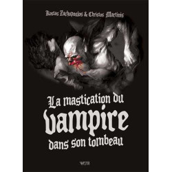 La Mastication du vampire...