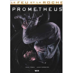 Prometheus - Le feu et la...