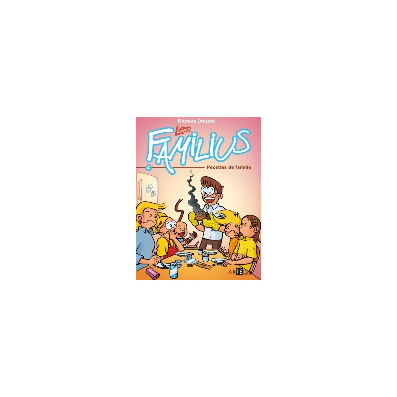 Les Familius, Recettes de famille