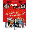 Yum Yum : Un mariage mouvementé !