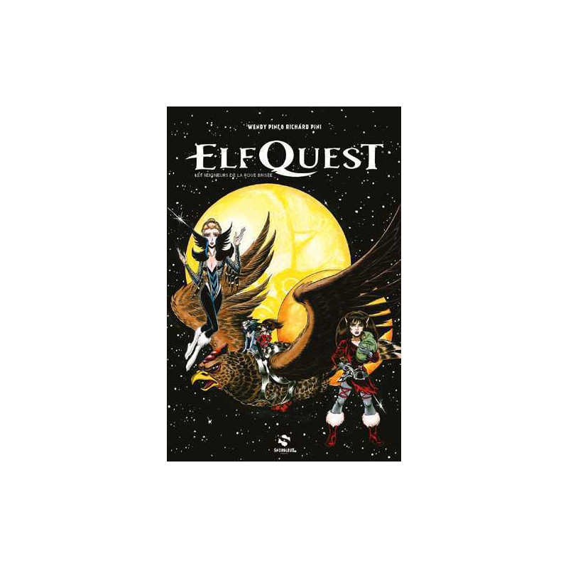 ElfQuest - Les seigneurs de la roue brisée T07
