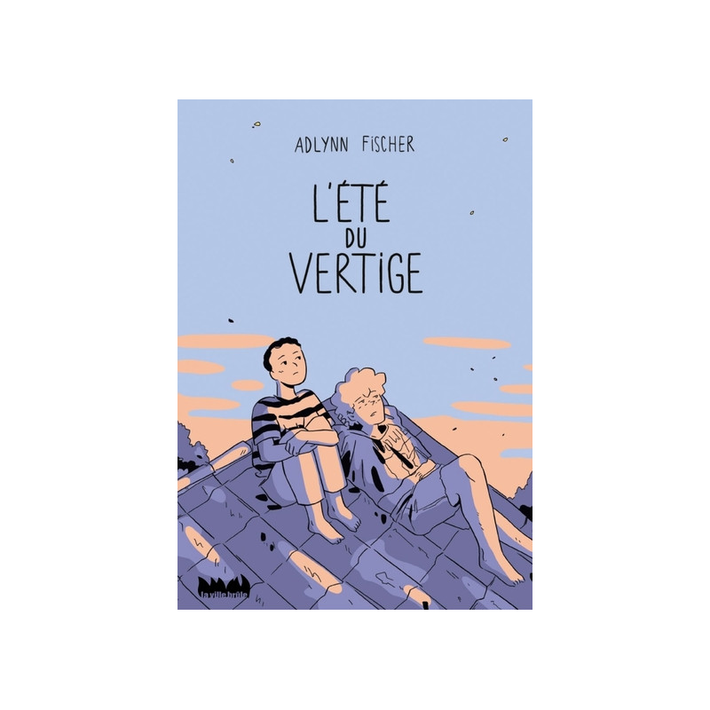 L'été du vertige