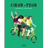 Cœur · Peur
