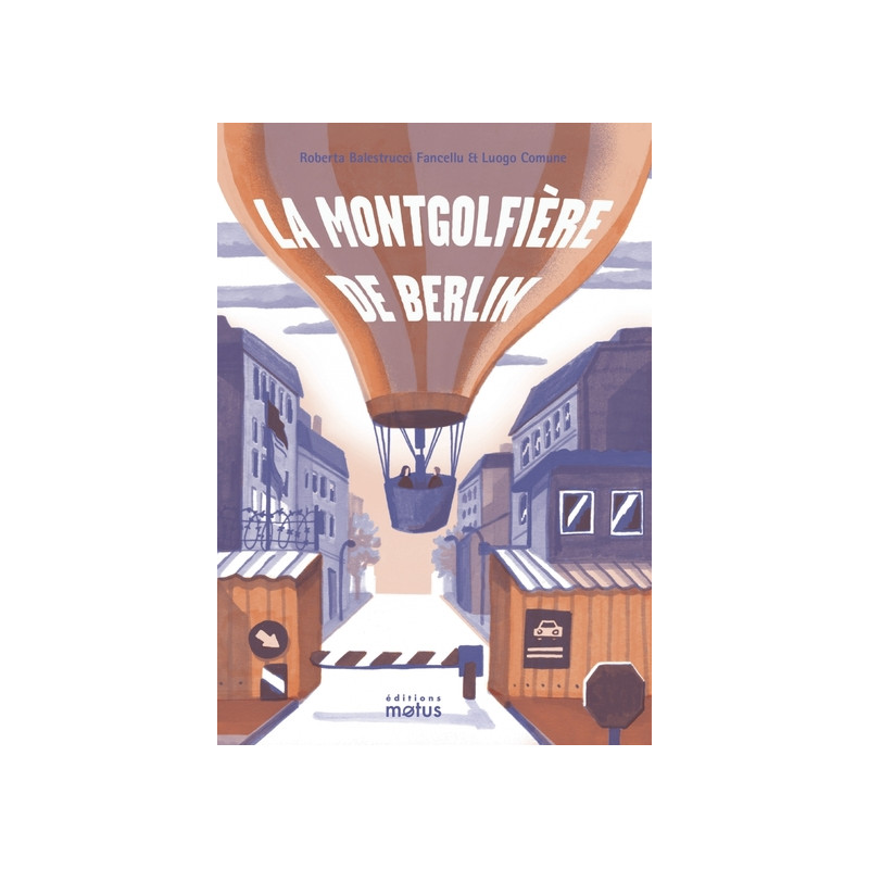 La montgolfière de Berlin