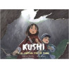 Kushi, tome 3. Le château sous la terre