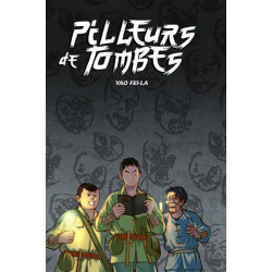 PILLEURS DE TOMBE
