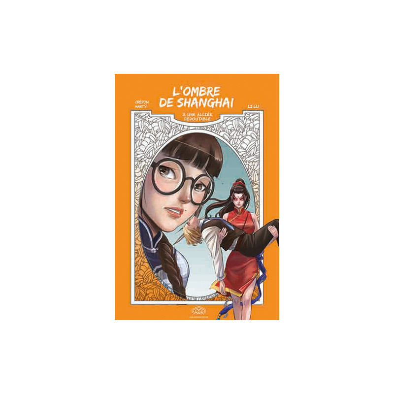 L'OMBRE DE SHANGAI T3 - UNE ALLIEE REDOUTABLE