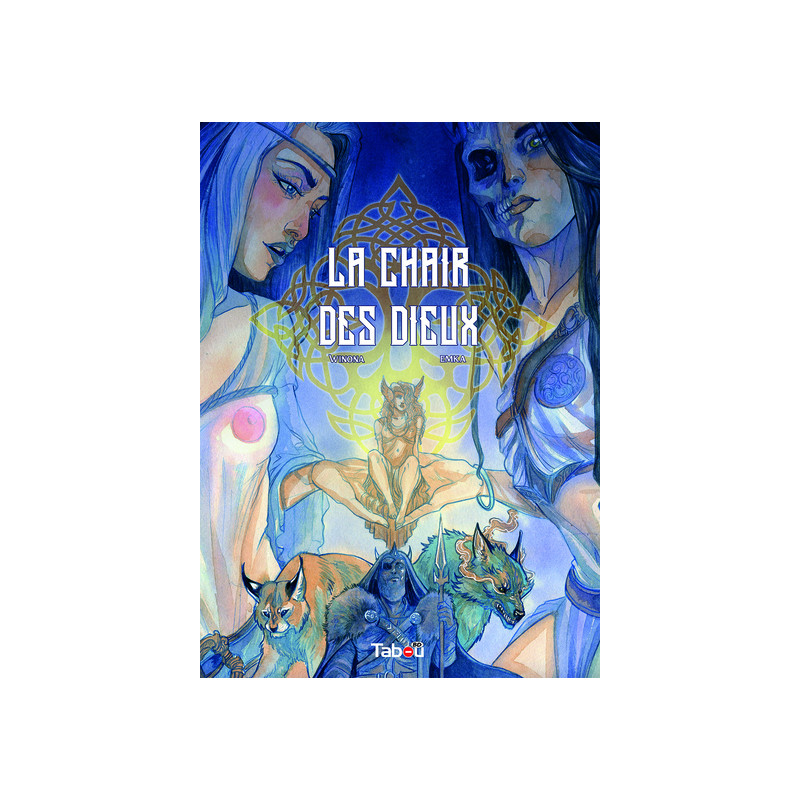 La Chair des Dieux