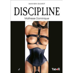 Discipline : Maîtresse...