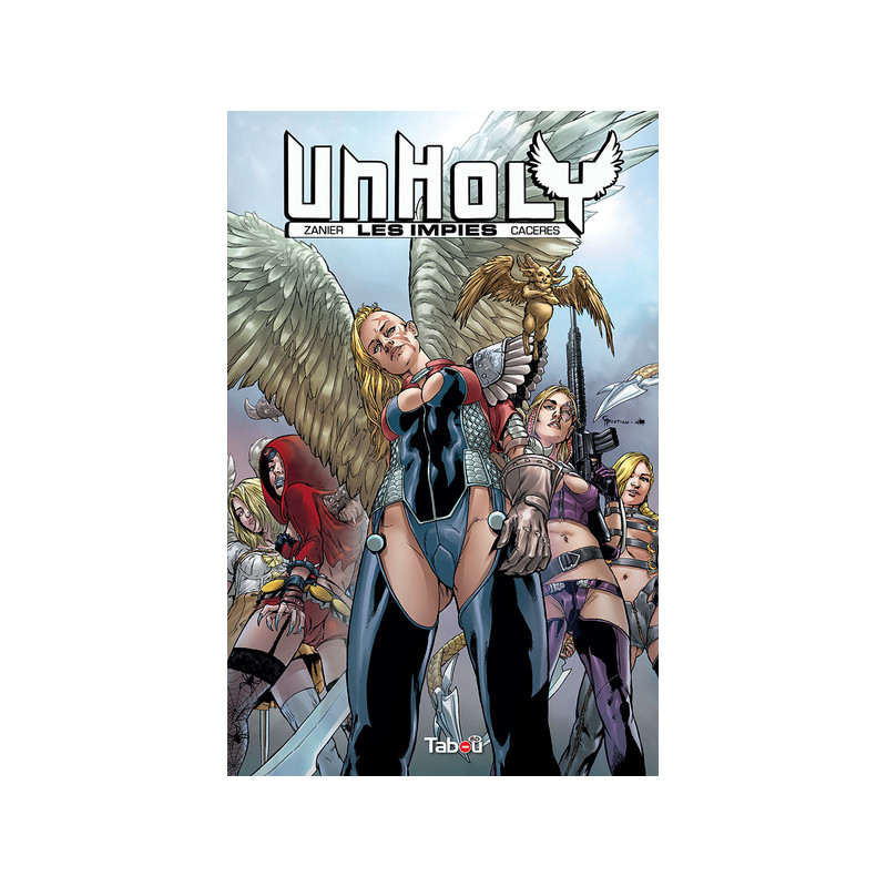Unholy les impies T1