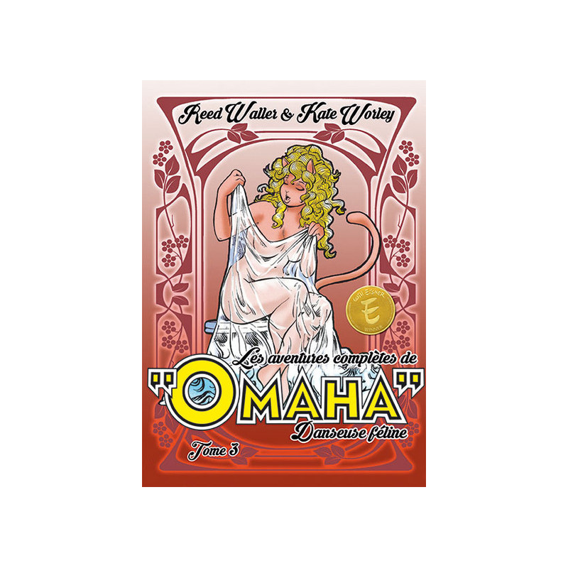 Aventures complètes de Omaha danseuse féline tome 3