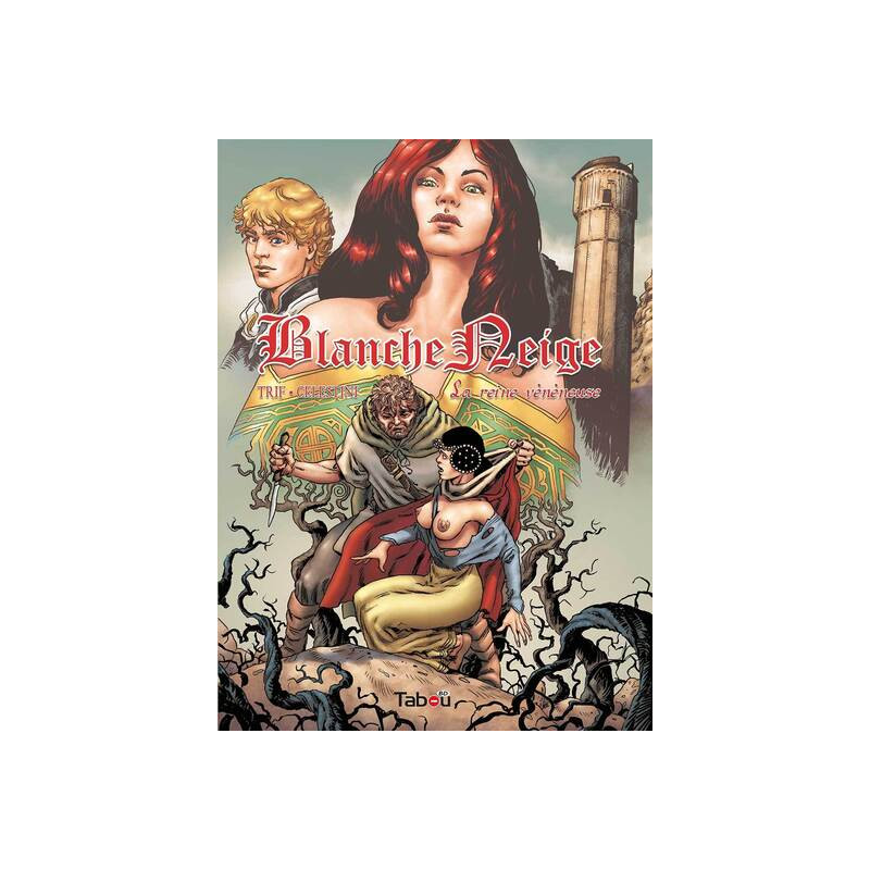 Blanche-neige tome 1