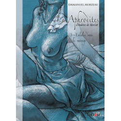 Aphrodites : Eulalie dans...