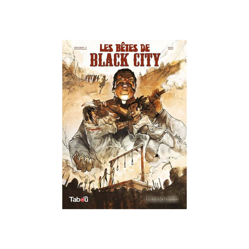 Bêtes de black city : Le poids des chaînes 2