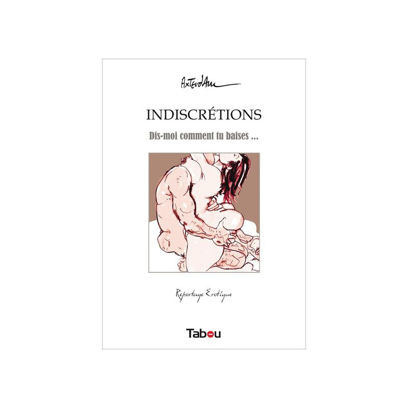 Indiscrétions