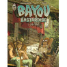 Bayou Bastardise - Tome 1 - Juke Joint