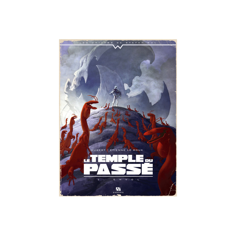 WUL-LE TEMPLE DU PASSE T02