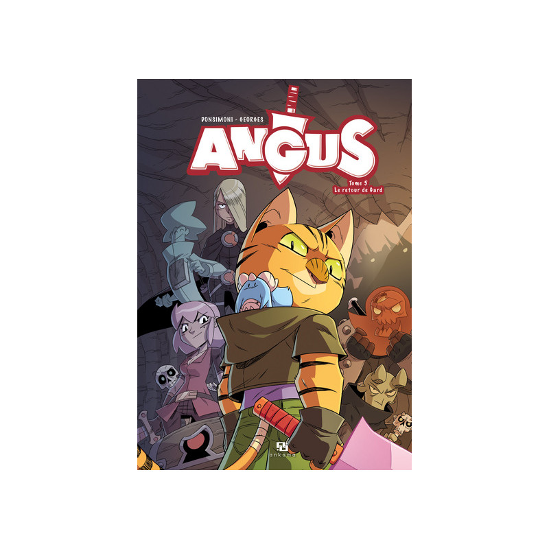 ANGUS T05 LE RETOUR DE GARD