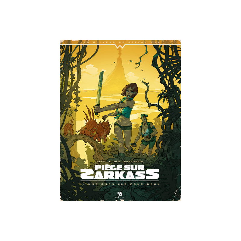 WUL-PIEGE SUR ZARKASS T01 UNE CHENILLE POUR DEUX