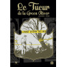 LE TUEUR DE LA GREEN RIVER