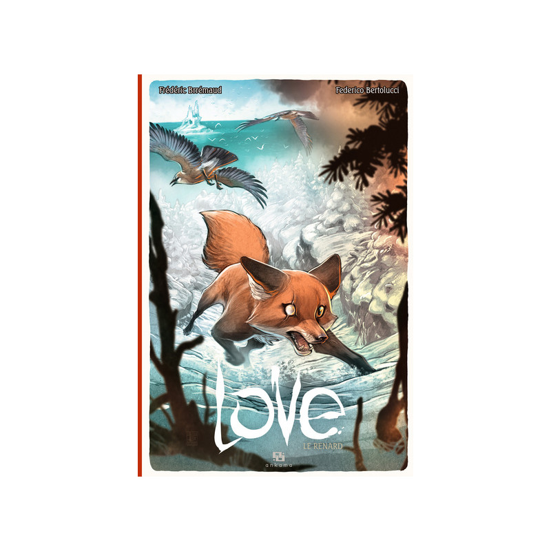 LOVE T02 LE RENARD