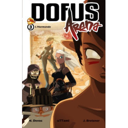 DOFUS ARENA T03 L'HORMONDE