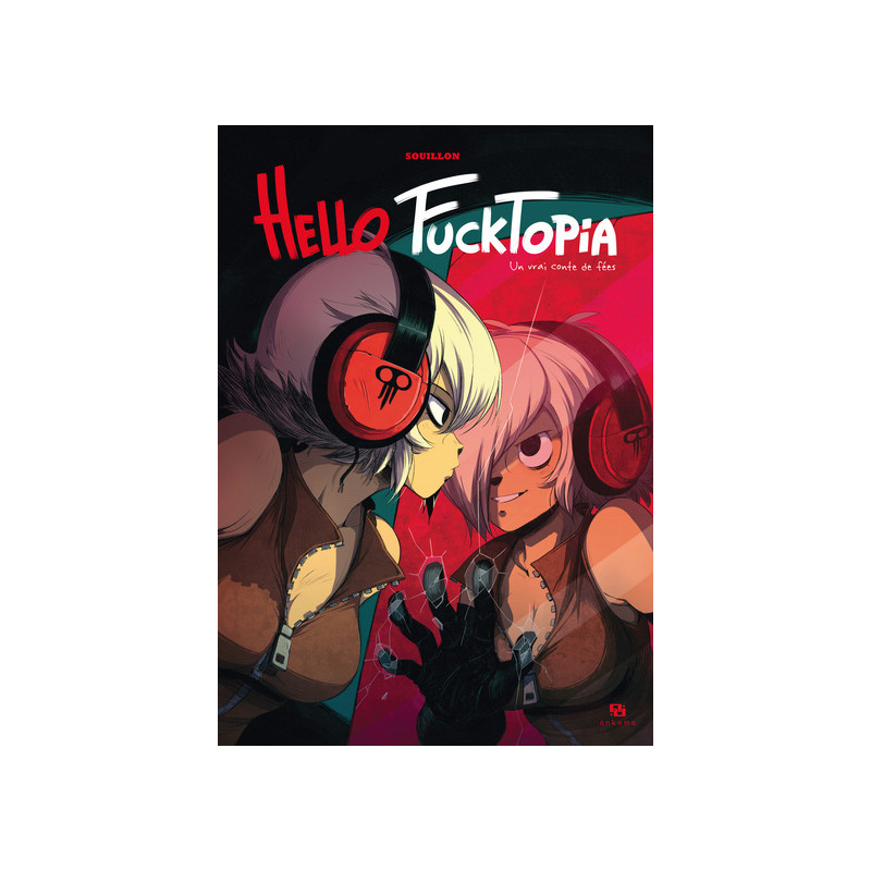 HELLO FUCKTOPIA UN VRAI CONTE DE FEE