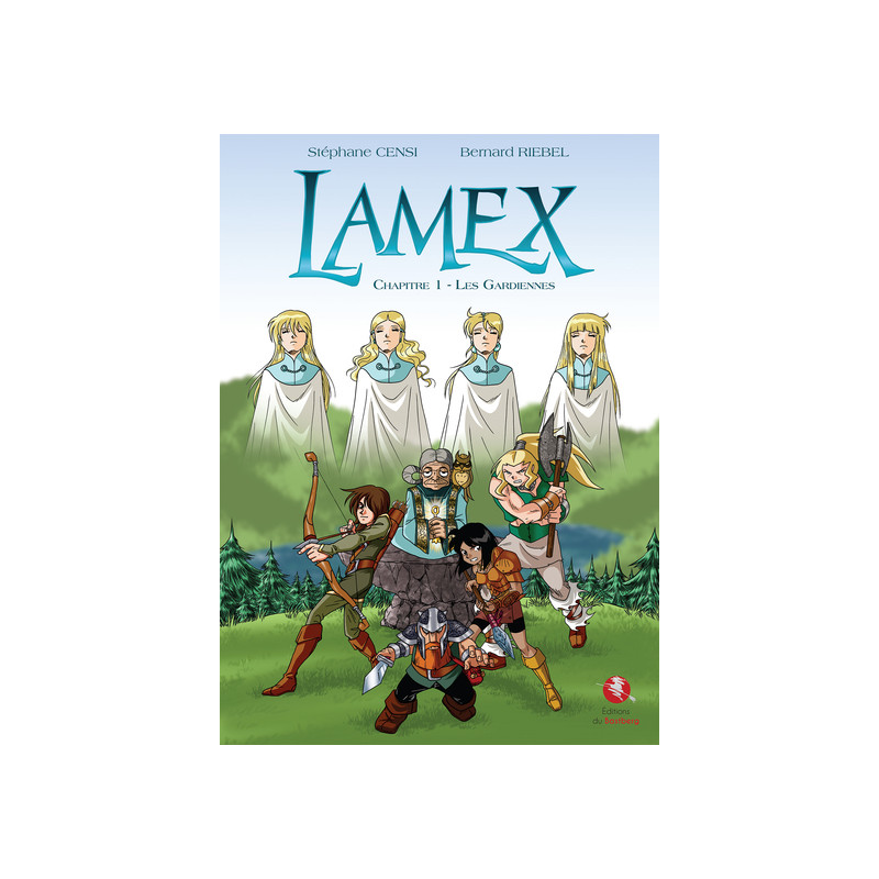 Lamex - Chapitre 1 - Les Gardiennes
