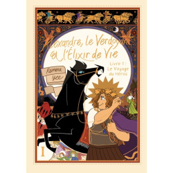Alexandre, le Verdoyant et...