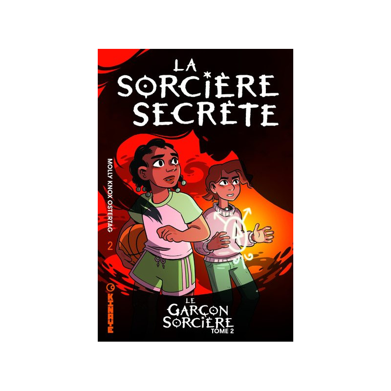 Le Garçon sorcière - Tome 2 - La Sorcière secrète