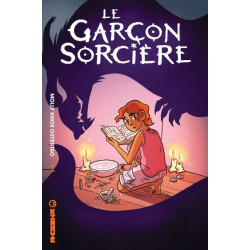 Le Garçon sorcière - Tome 1...