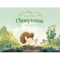 Choupisson - Tome 1 - La...