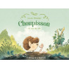 Choupisson - Tome 1 - La Vie en ver