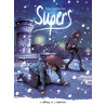 Supers - Tome 2 - Cycle 2 - Envols