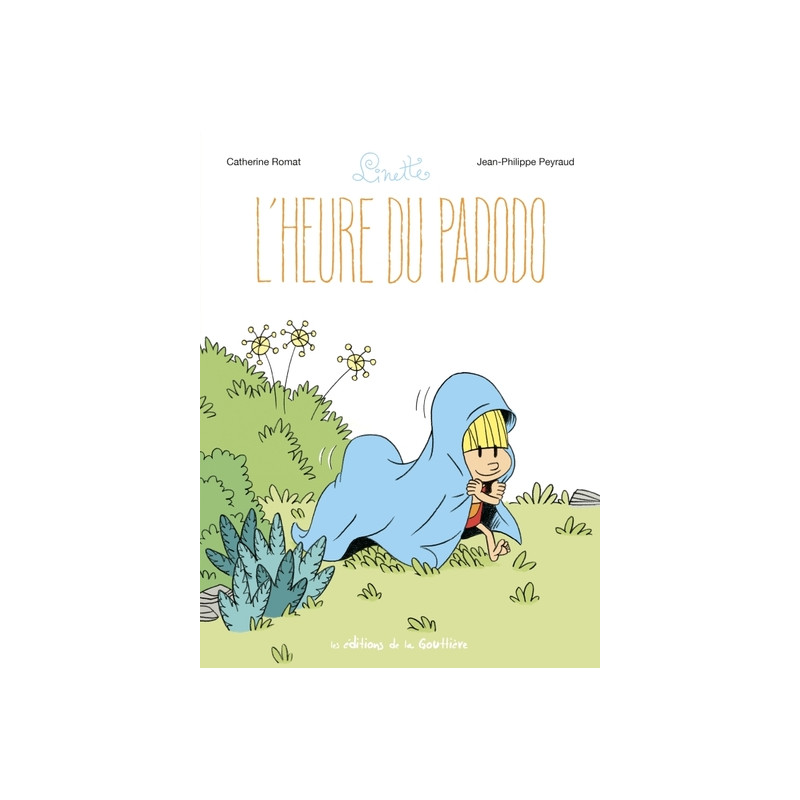 Linette - Tome 6 - L'Heure du Padodo