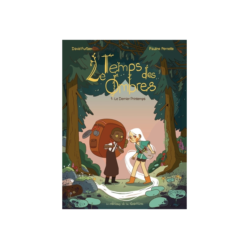 Le Temps des ombres - Tome 1 - Le Dernier printemps