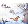 Sous les arbres - Tome 2 - Le Frisson de l hiver