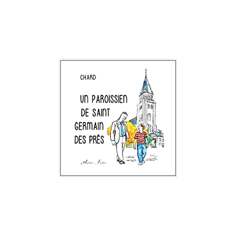 Un paroissien de Saint-Germain-des-Prés